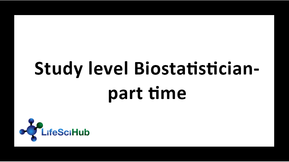 Study level Biostatistician- part time