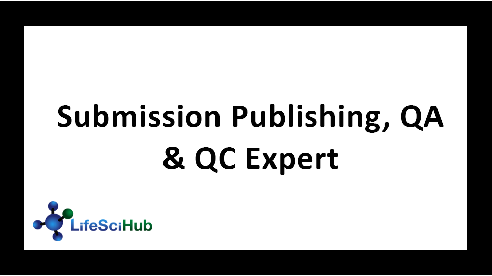 Submission Publishing, QA & QC Expert