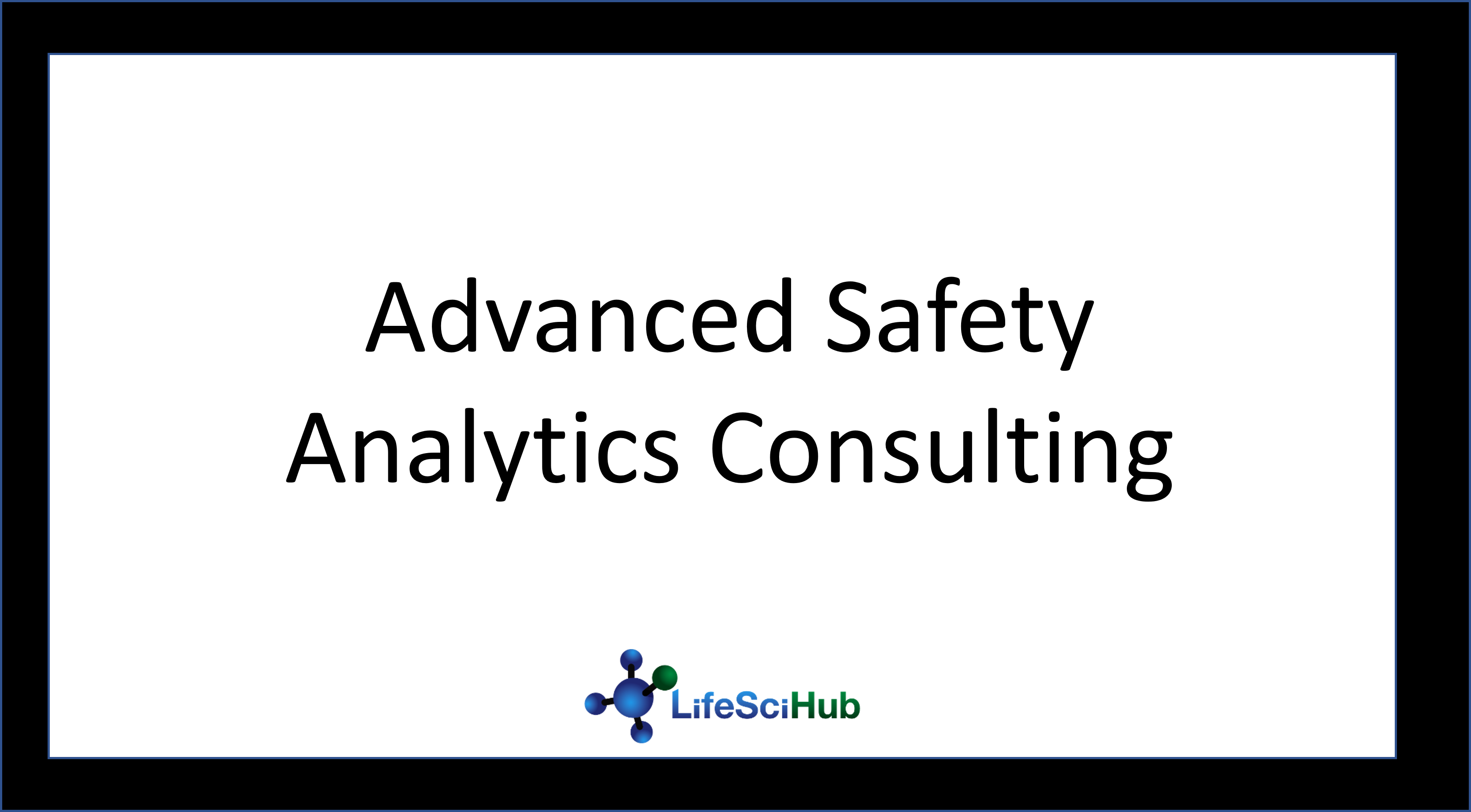 Advanced Safety Analytics